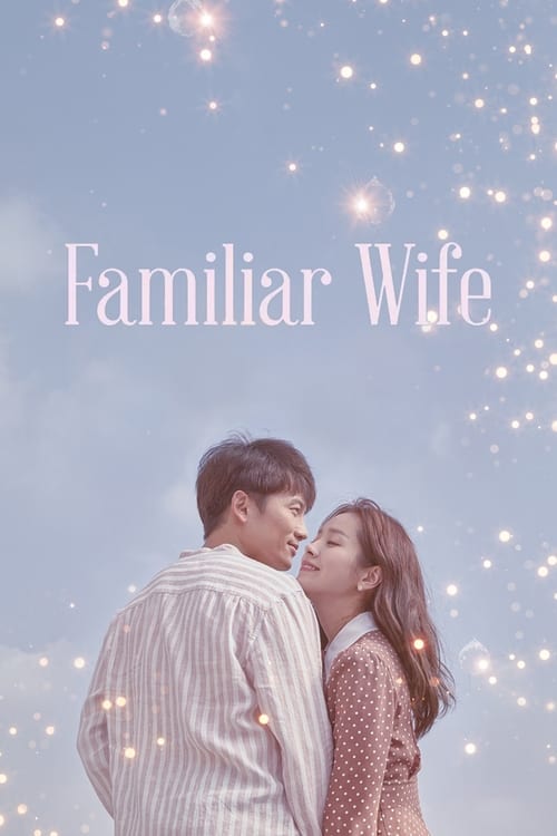 Familiar Wife : 1.Sezon 16.Bölüm İzle