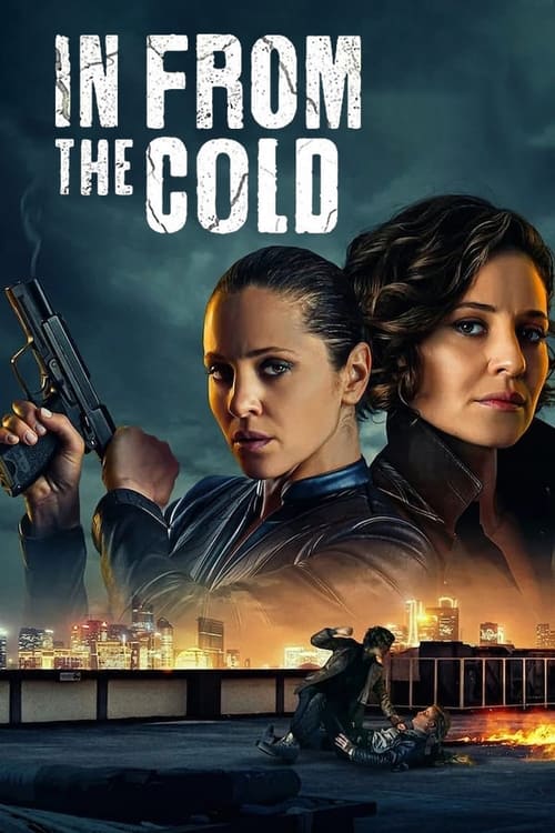 In From the Cold : 1.Sezon 6.Bölüm İzle