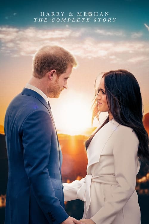 Harry & Meghan The Complete Story : 1.Sezon 1.Bölüm İzle