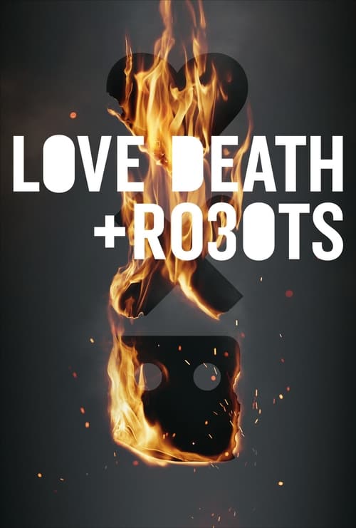 Love, Death & Robots : 1.Sezon 5.Bölüm İzle