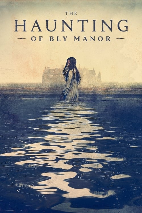 The Haunting of Bly Manor : 1.Sezon 9.Bölüm İzle