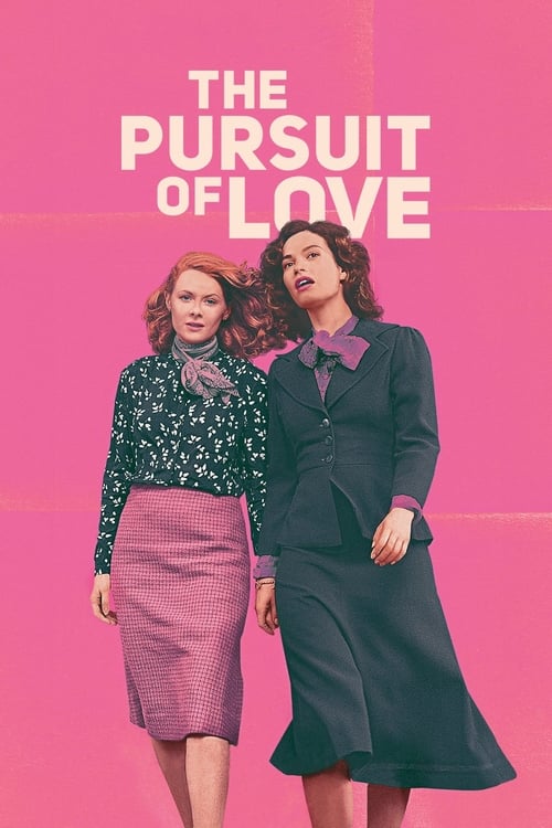 The Pursuit of Love : 1.Sezon 1.Bölüm İzle